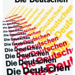 Schriftzug 'Johannes Gross: Die Deutschen' oben rechts und mehrfach in verschiedenen Größen und Farben diagonal über das Bild verteilt, unten rechts 'dtv'.